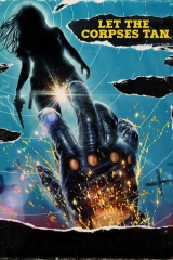 Bırakın Bronzlaşsın Cesetler